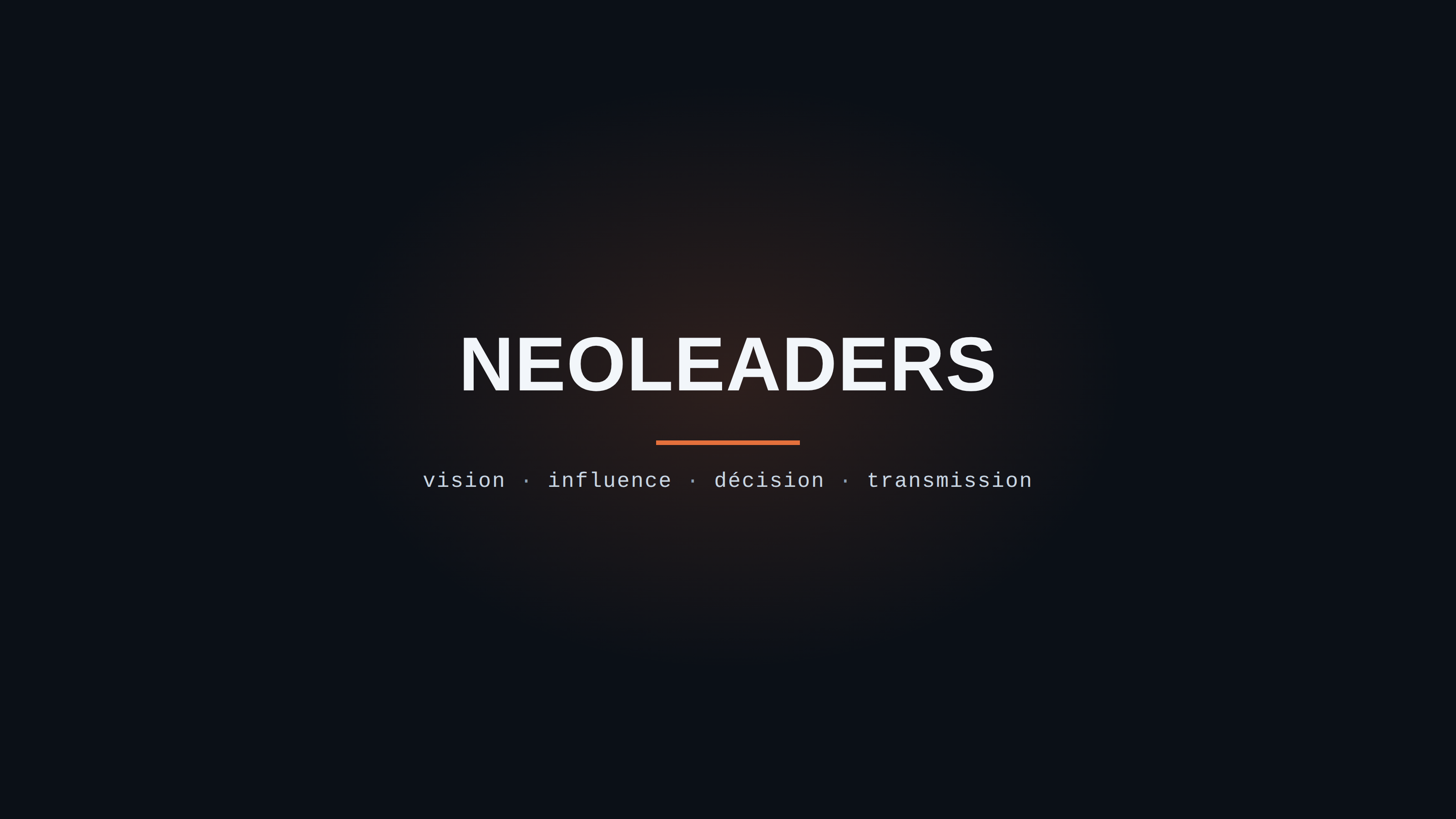 Logo NEOLEADERS : le mot NEOLEADERS précédé d'une accolade orange, au-dessus des quatre piliers vision, influence, décision, transmission.